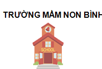 TRUNG TÂM Trường Mầm Non Bình Minh Hà Nội